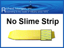 No Slime Strip - 24 Piece