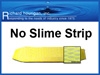 No Slime Strip, 144 Piece
